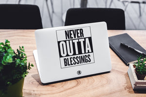 Never Outta Blessings Laptop Skin/Decal - GET FRESH MARKETPLACE